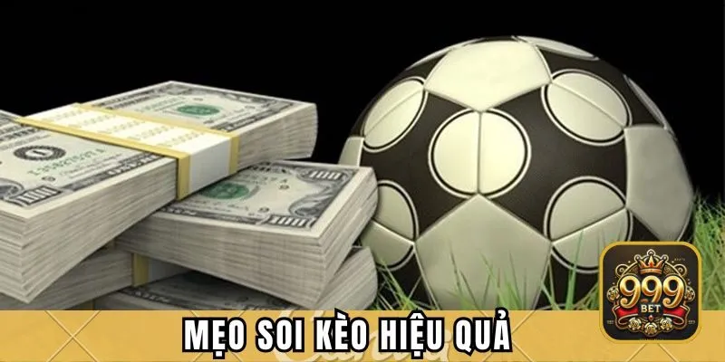 Mẹo soi kèo hiệu quả